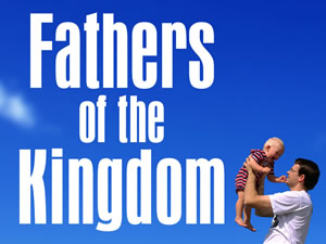Fathers Of The Kingdom